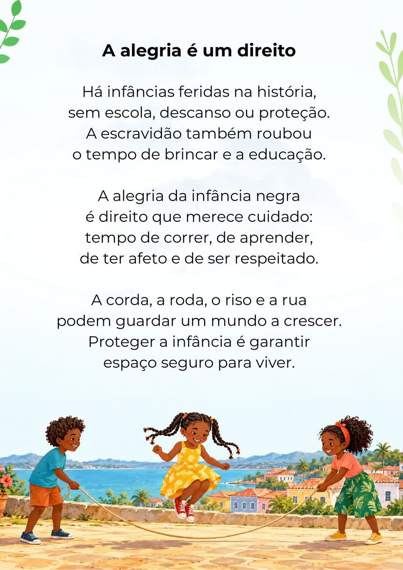Poema A alegria é um direito, com três crianças negras brincando de pular corda ao ar livre.